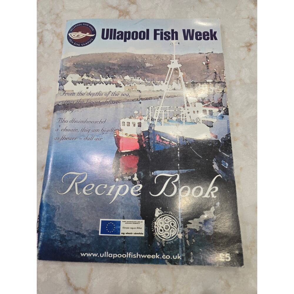 First Edition 2005 Ullapool Fish Week Recipe Book Cooking Baking Seafood